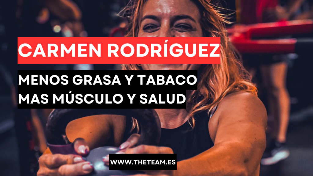 Carmen Rodríguez: menos grasa y tabaco y más musculo y salud